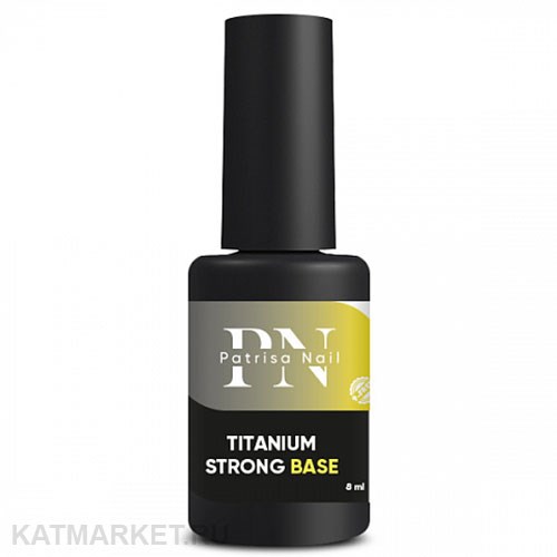 PatrisaNail База Titanium Strong 8мл 10901301