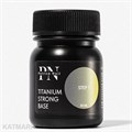 PN 50мл База Titanium Strong 10901304